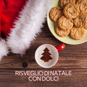 Various  Artists的專輯Risveglio Di Natale Con Dolci