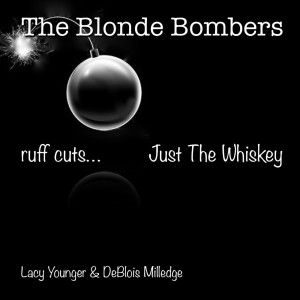 Lacy Younger的專輯Just The Whiskey