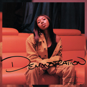 ดาวน์โหลดและฟังเพลง Demonstration พร้อมเนื้อเพลงจาก Jayla Darden