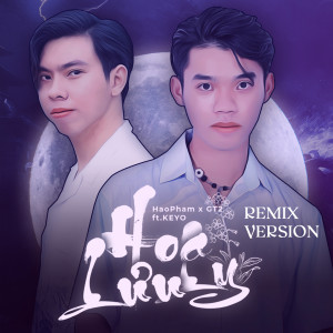 Album Hoa Lưu Ly (Remix Version) from HaoPham