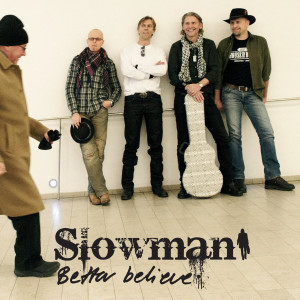 收聽Slowman的Better Belive歌詞歌曲