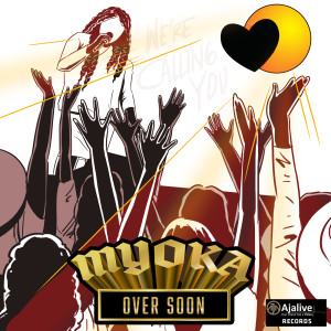 Listen to Over Soon song with lyrics from Myoka