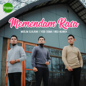 Listen to Memendam Rasa song with lyrics from Yedo Sigma