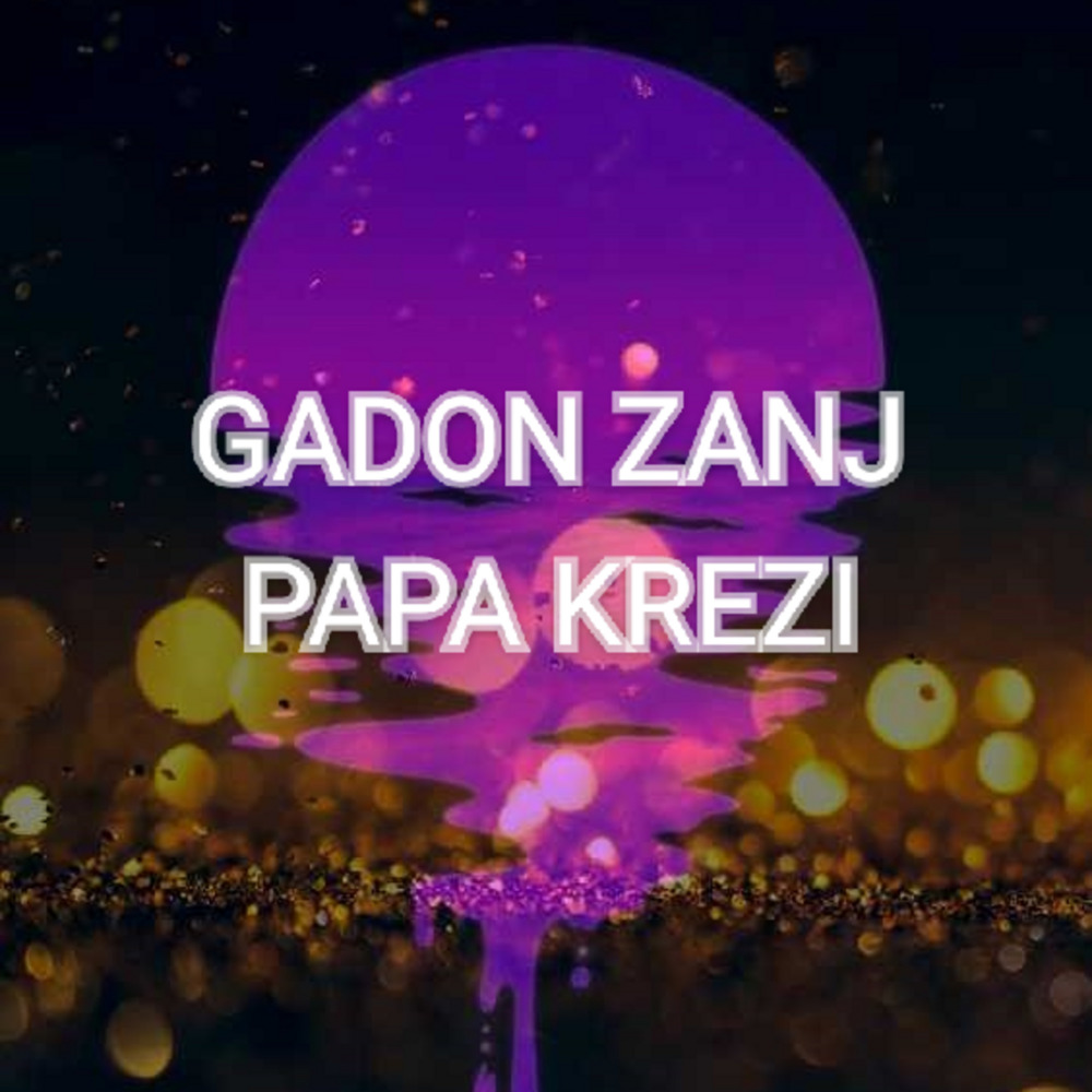 Gadon Zanj (Explicit)