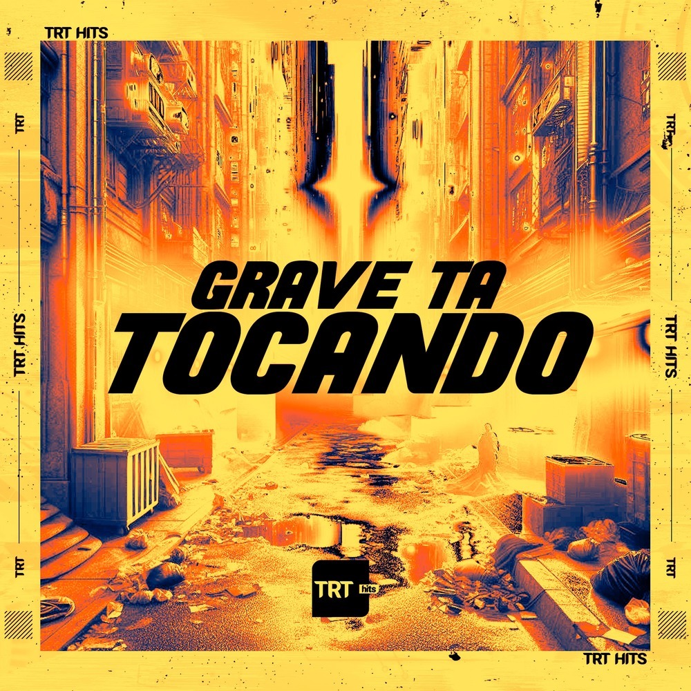 Grave Ta Tocando (Explicit)