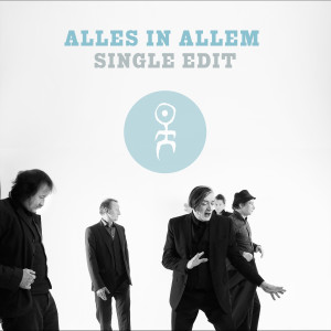 Listen to Alles in Allem (Single Edit) song with lyrics from Einsturzende Neubauten
