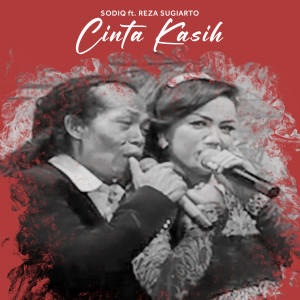 อัลบัม Cinta Kasih ศิลปิน Sodiq