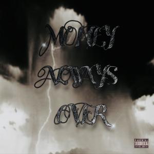 Album Money Always Over (Explicit) from Colours