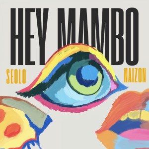 Album Hey Mambo oleh Naizon