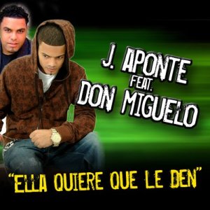 ดาวน์โหลดและฟังเพลง Ella Quiere Que Le Den (feat. Don Miguelo) พร้อมเนื้อเพลงจาก Don Miguelo