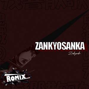 Album Zankyosanka "Demon Slayer" from ROMIX
