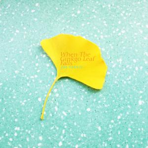 Album When The Ginkgo Leaf Falls oleh Lee Yeonju