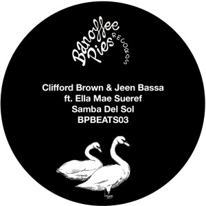 Clifford Brown的專輯Samba Del Sol - Banoffee Pies Beats 03
