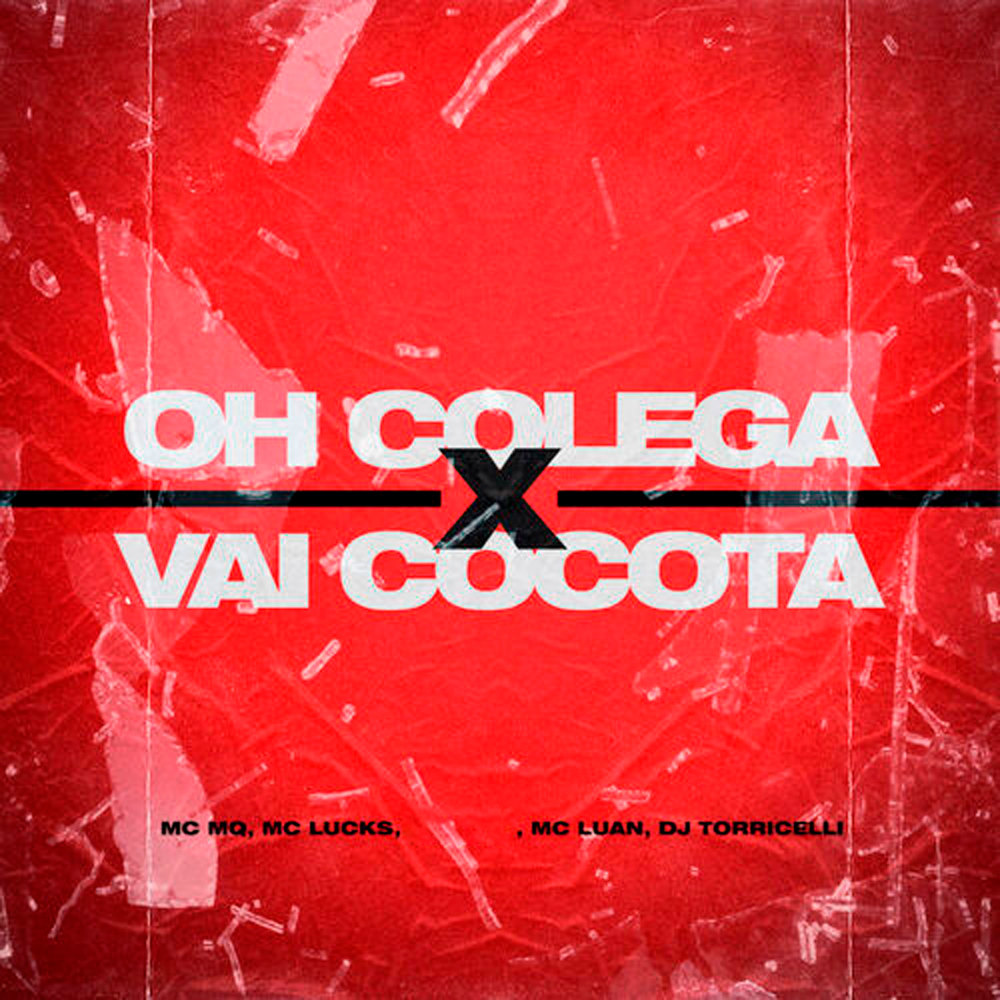 Oh Colega Vai Cocota (Explicit)