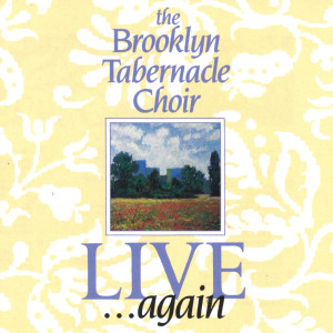 Brooklyn Tabernacle Choir的專輯Live... Again