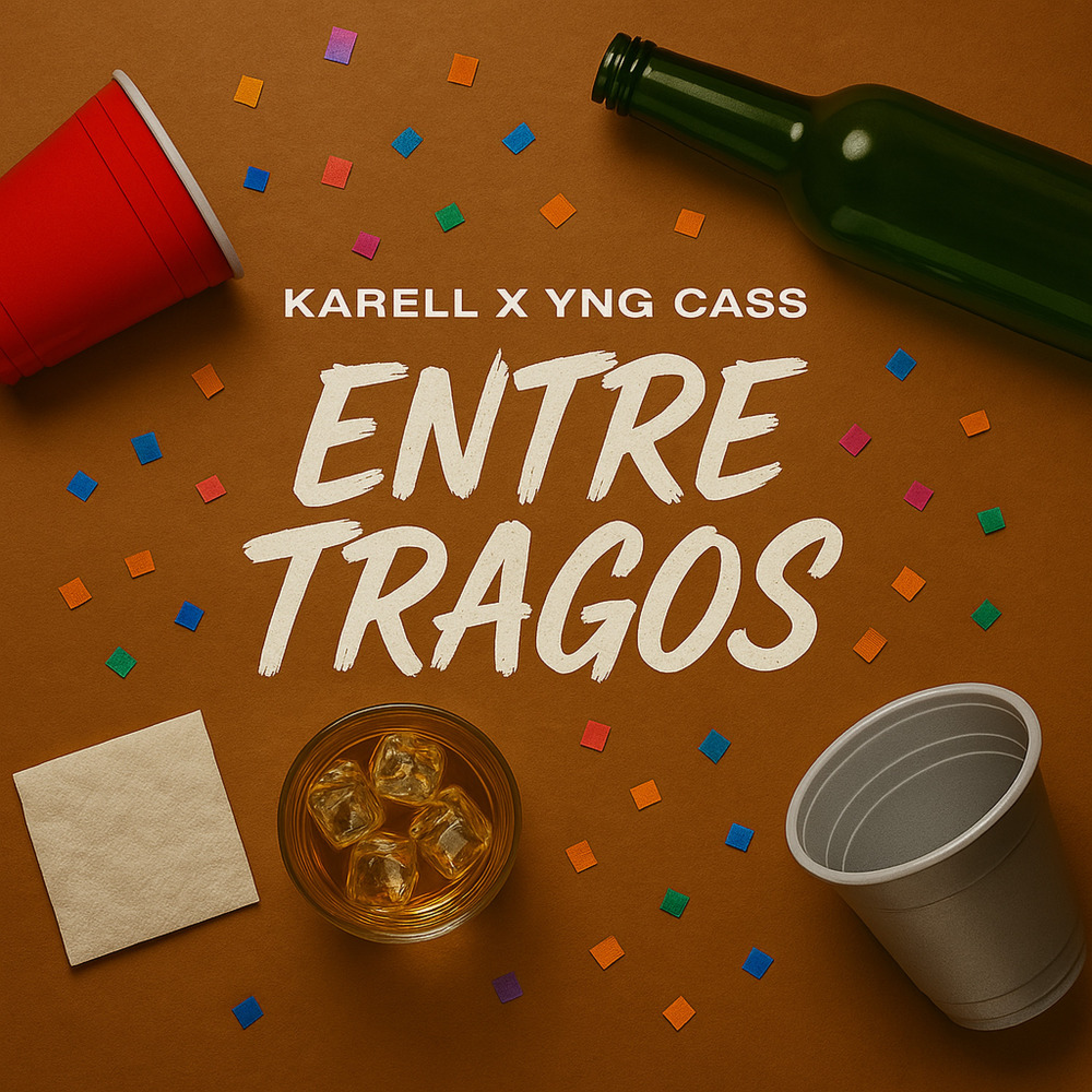 Entre Tragos (Explicit)
