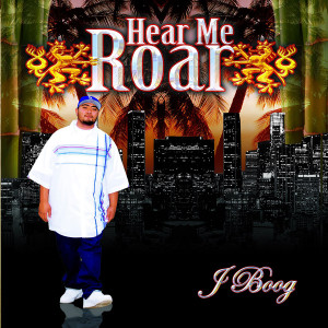J Boog的專輯Hear Me Roar