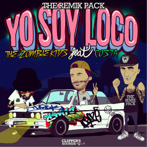 Listen to Yo Soy Loco (Wallem Brothers Remix) song with lyrics from The Zombie Kids
