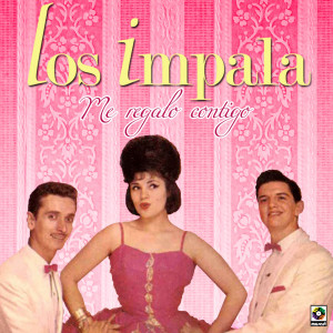 Los Impala的專輯Me Regalo Contigo