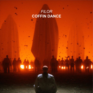 Listen to Coffin Dance song with lyrics from Filor