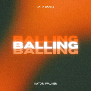 Album BALLING (Explicit) from Baha Bank$