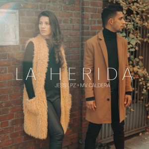 收聽Jess LPZ的La Herida歌詞歌曲