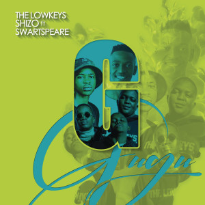 ดาวน์โหลดและฟังเพลง Gugu พร้อมเนื้อเพลงจาก The Lowkeys