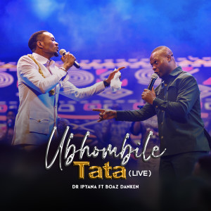 Album Ubhombile Tata (Live) from Dr. Ipyana