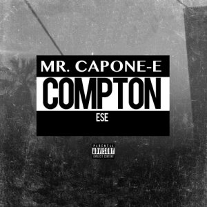 Mr.Capone-E的專輯Compton - Single (Explicit)