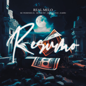 ดาวน์โหลดและฟังเพลง RESUMO (Explicit) พร้อมเนื้อเพลงจาก Real MELO