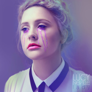 ดาวน์โหลดและฟังเพลง If I've Got You พร้อมเนื้อเพลงจาก Lucy Neville