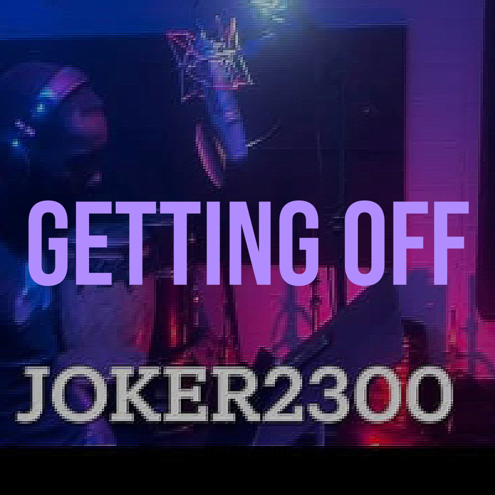 Getting Off (Explicit)