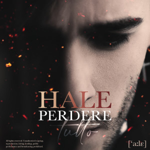 Album Perdere tutto oleh Hale