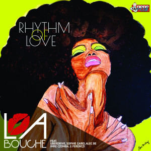 La Bouche的專輯Rhythm of Love