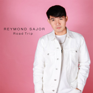 Album Road Trip from Reymond Sajor