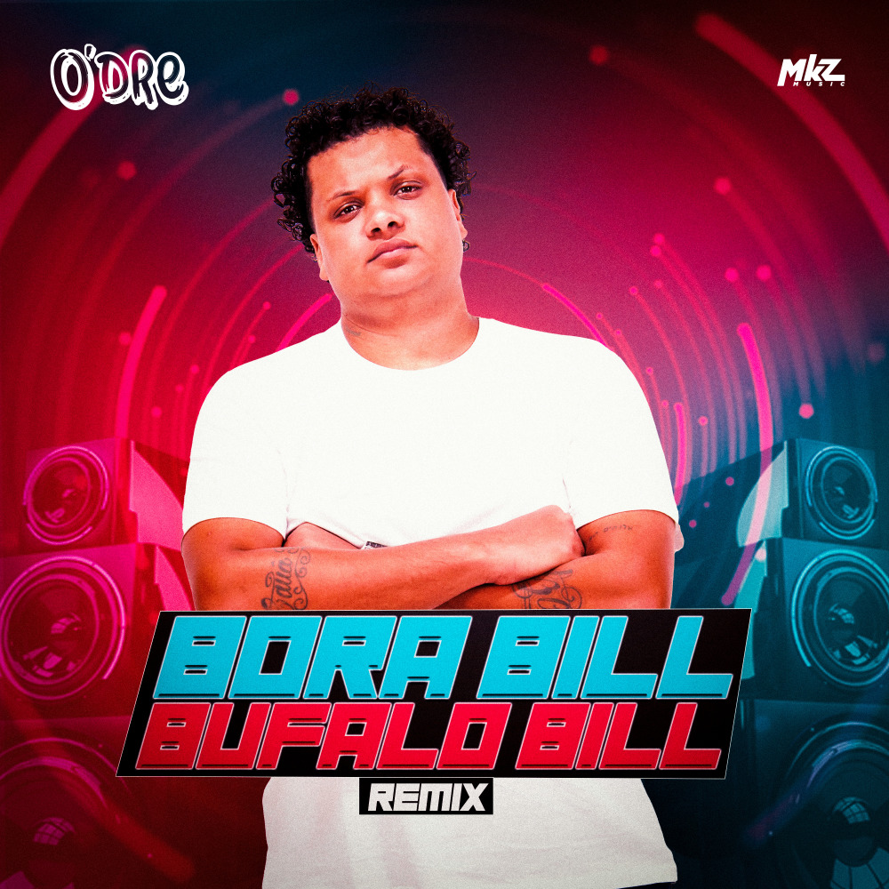 Bora Bill X Bufalo Bill (Remix)