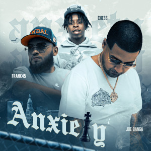 Listen to Anxiety (Explicit) song with lyrics from Joe Banga