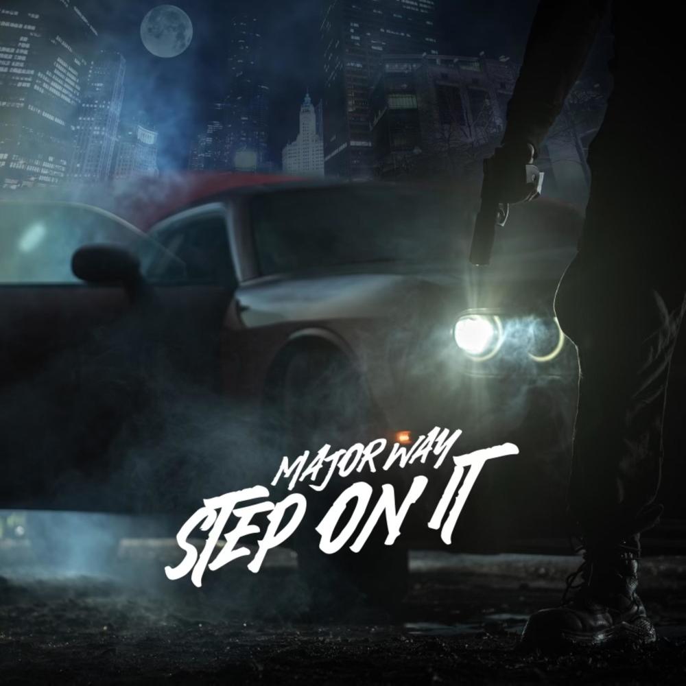 Step On It (Explicit)