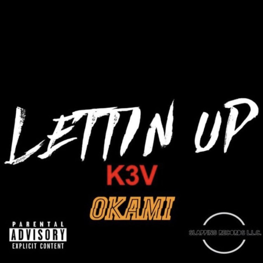 Lettin' up (Explicit)