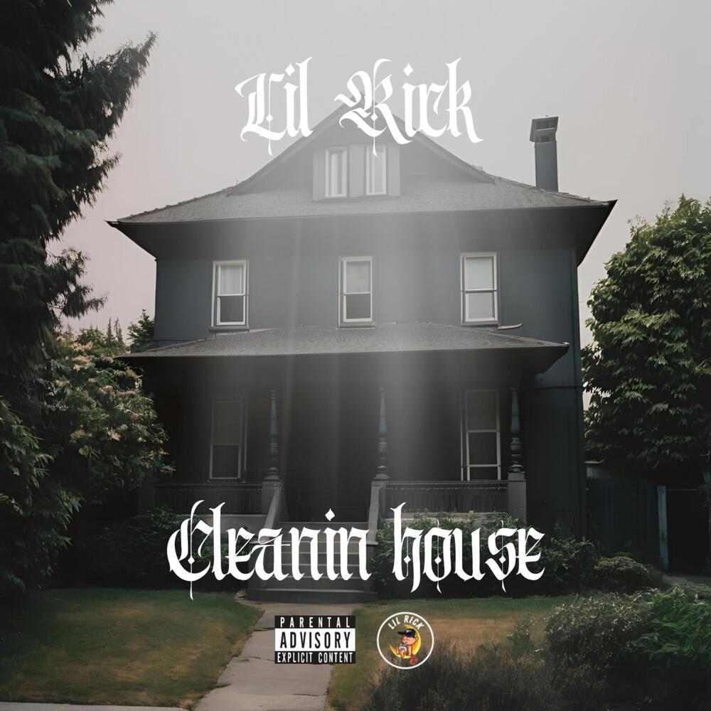 Cleanin House (Explicit)