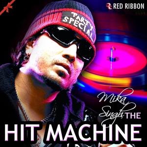 Album Mika Singh - The Hit Machine from Gioconda Vessichelli