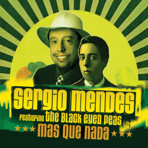 收聽Sergio Mendes的Mas Que Nada (Radio Edit)歌詞歌曲