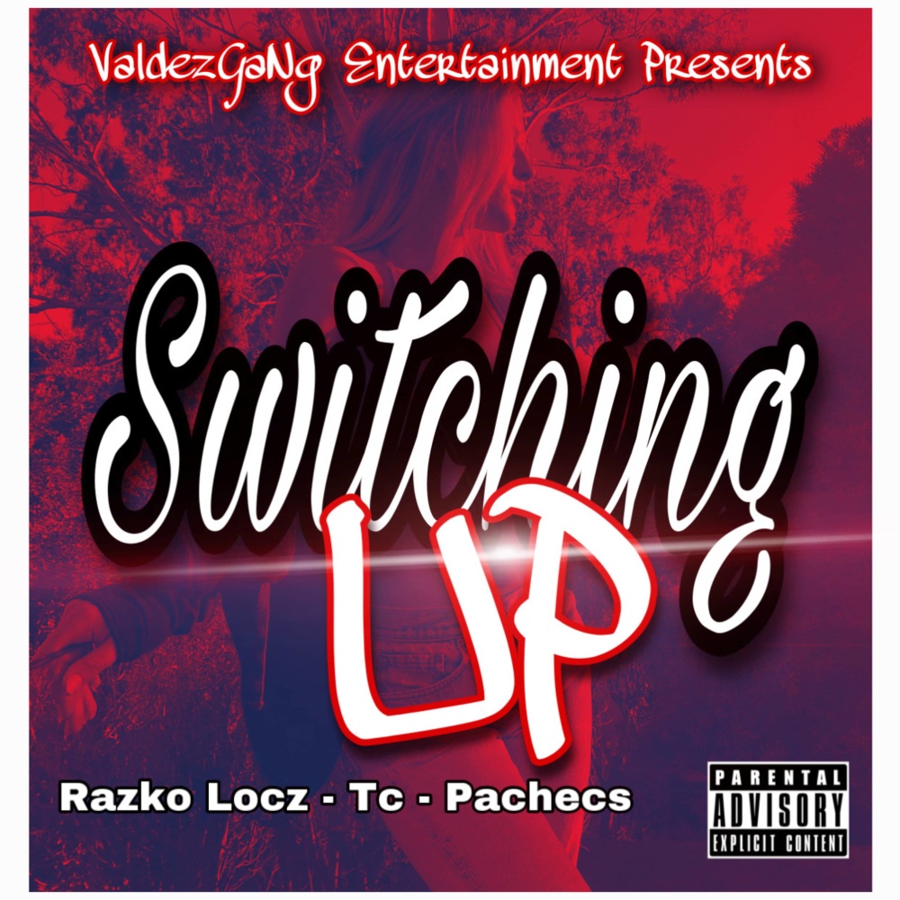 Switching up (Explicit)
