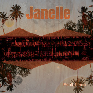 อัลบัม Fault Lines ศิลปิน Janelle