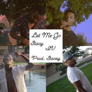 Dengarkan Let Me Go (Explicit) lagu dari Stacy dengan lirik