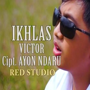 收听Victor的Ikhlas歌词歌曲