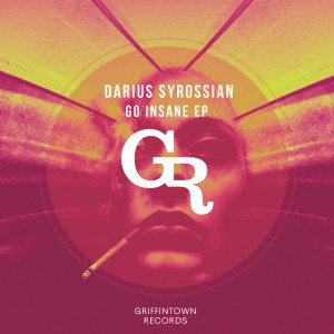 Album Go Insane from Darius Syrossian