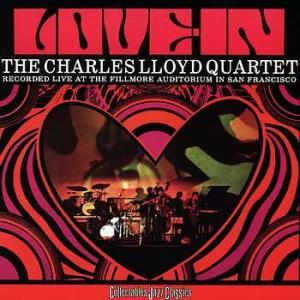 ดาวน์โหลดและฟังเพลง Love In (Live Version) (Live) พร้อมเนื้อเพลงจาก Charles Lloyd