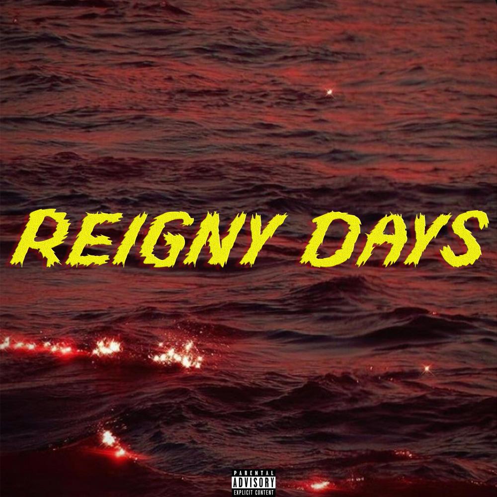 Reigny Days(feat. KiloBoi) (Explicit)