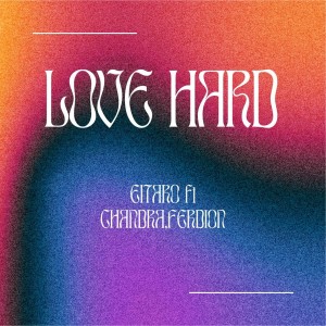 อัลบัม Love Hard ศิลปิน Eitaro